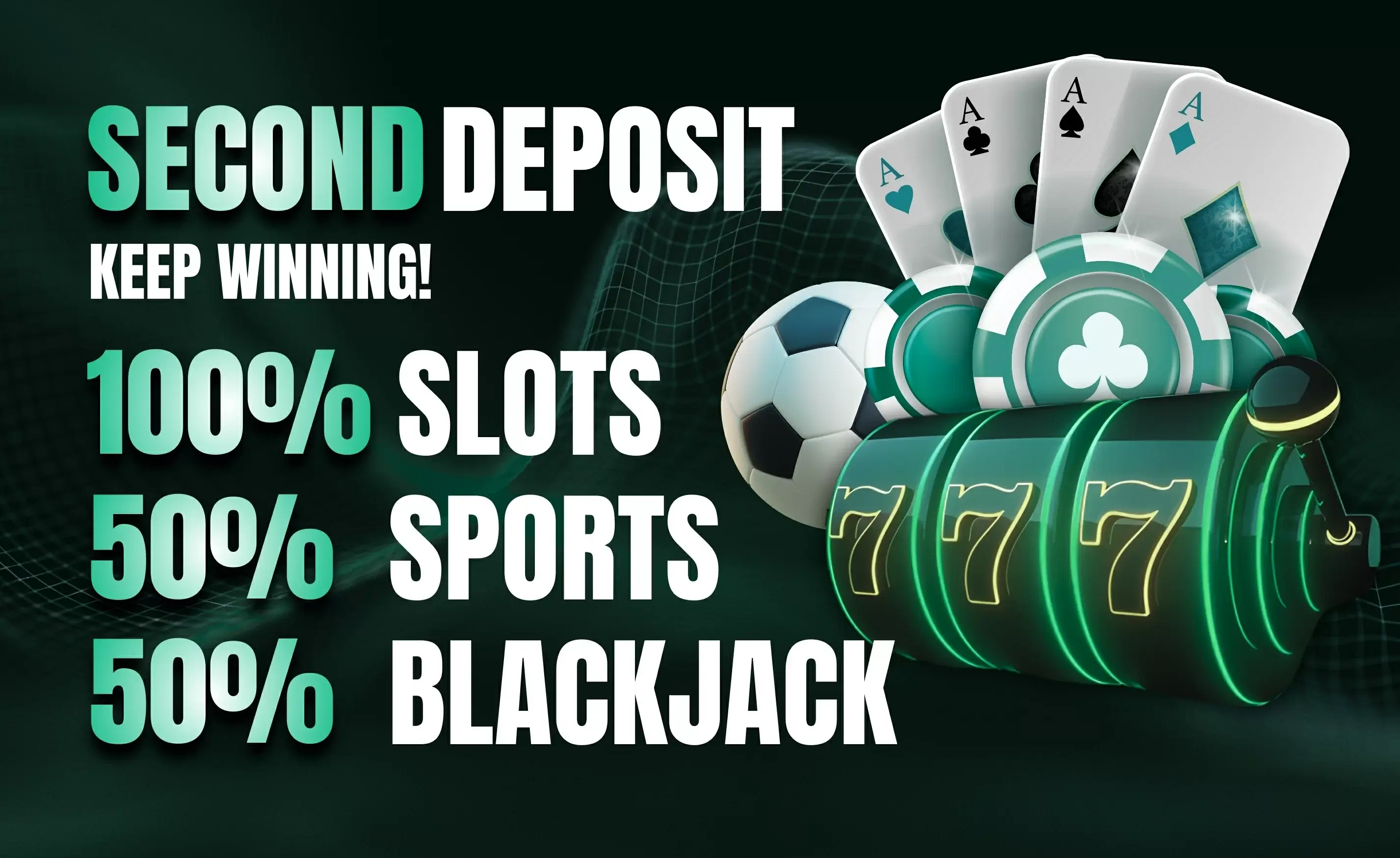 Second Deposit Bonus